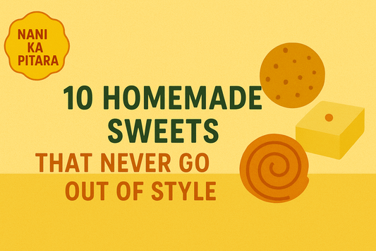 10 Homemade Sweets That Never Go Out of Style