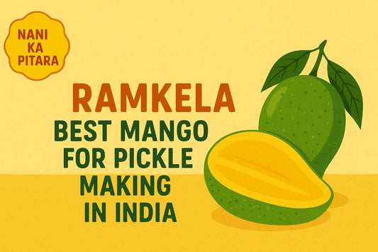 Ramkela, the best mango for pickles in India