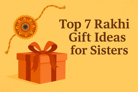rakhi gift ideas for sisters
